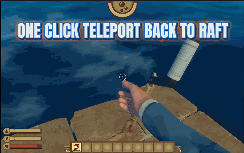 Raft — Instant Recall (Teleport To Raft) (screenshot 2)
